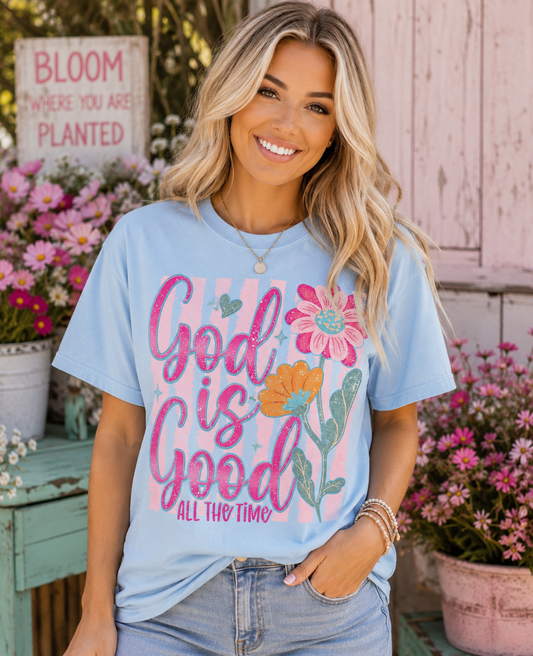 God is Good All the Time Floral Tee